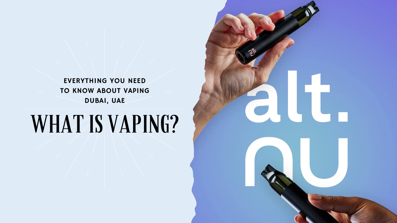 Everything You Need to Know About Vaping Dubai, UAE | Vape Here Store
