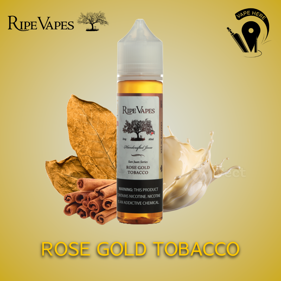 ROSE GOLD TOBACCO 60ml E-Liquids - SAN JUAN SERIES Collection from Ripe Vapes UAE Abu Dhabi