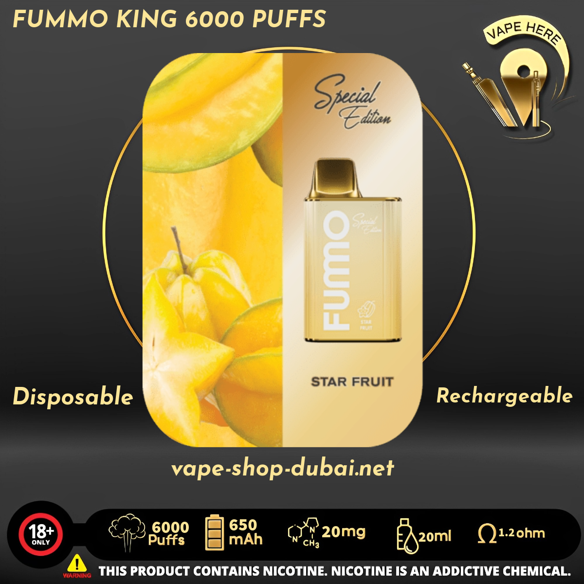 FUMMO KING 6000 PUFFS 20 MG Star Fruit DISPOSABLE VAPE UAE Dubai