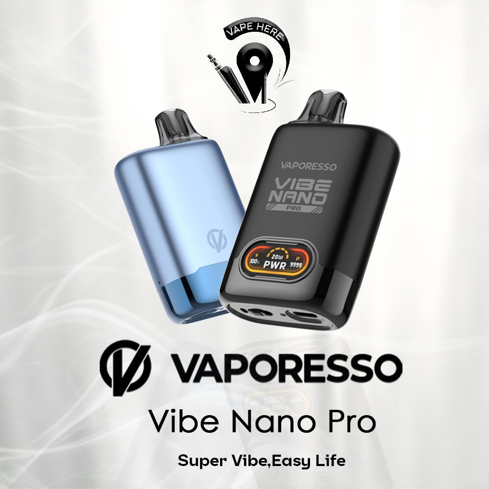 Buy Vaporesso Vibe Nano Pro Pod System | Super Vibe, Easy Life | Vape Here Store | Vape Here Store Buy Vaporesso Vibe Nano Pro Pod System | Super Vibe, Easy Life | Vape Here Store | Vape Here Store