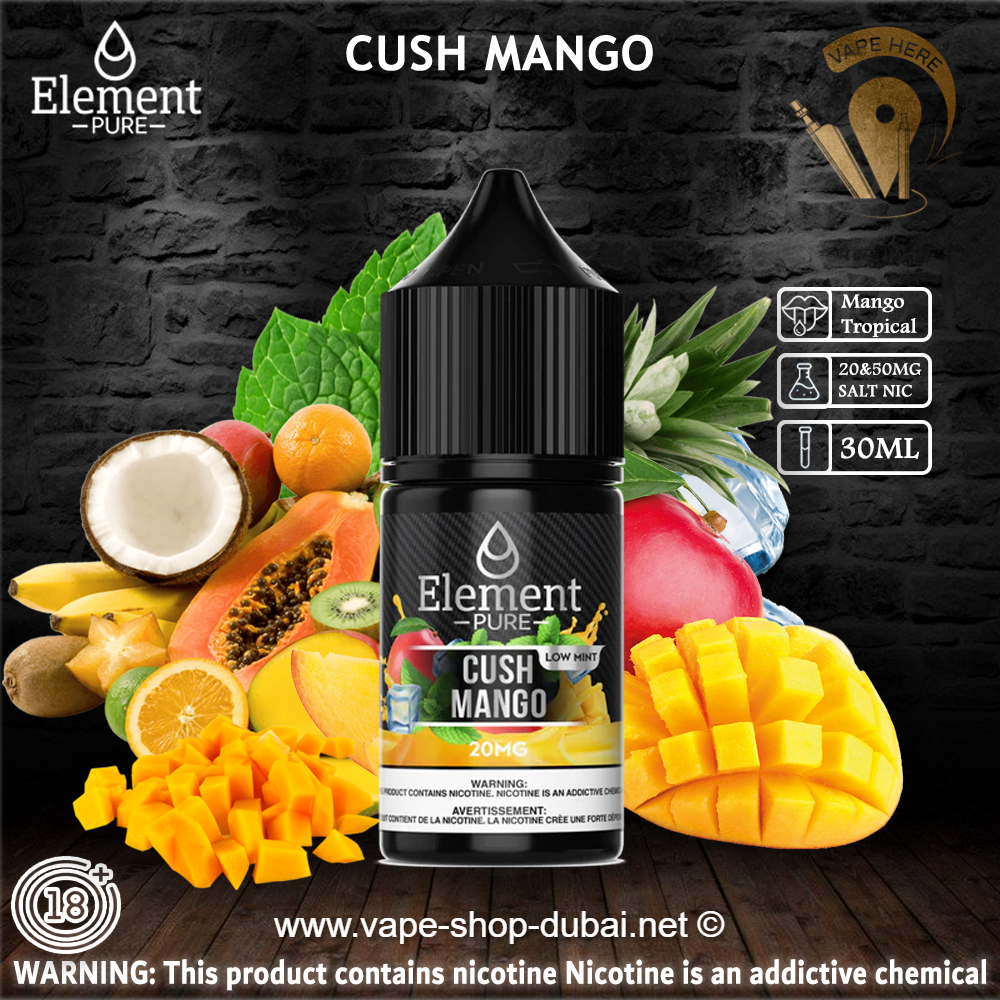 ELEMENT PURE - CUSH MANGO SALTNIC 30ML - Vape Here Store