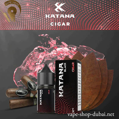 KATANA CIGAR SALTNIC 30ML- BLACK SERIES - Vape Here Store