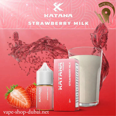 KATANA STRAWBERRY MILK SALTNIC 30ML - FUSION SERIES - Vape Here Store